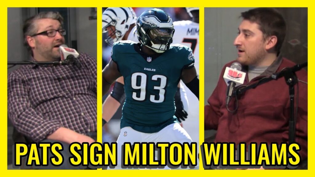 Patriots Free Agency Reaction: DT Milton Williams