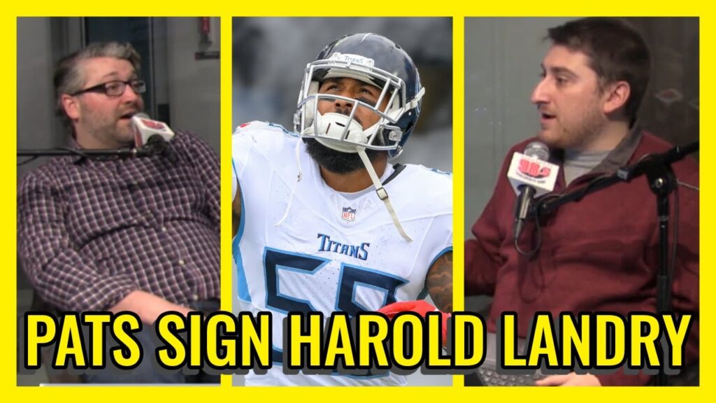 Patriots Free Agency Reaction: Harold Landry