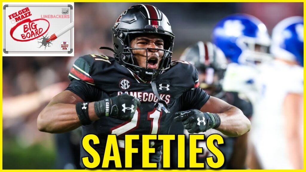 Felger & Mazz 2025 Big Board: Safeties